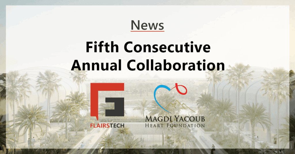 FlairTech to Magdi Yacoub Heart Foundation with a new donation