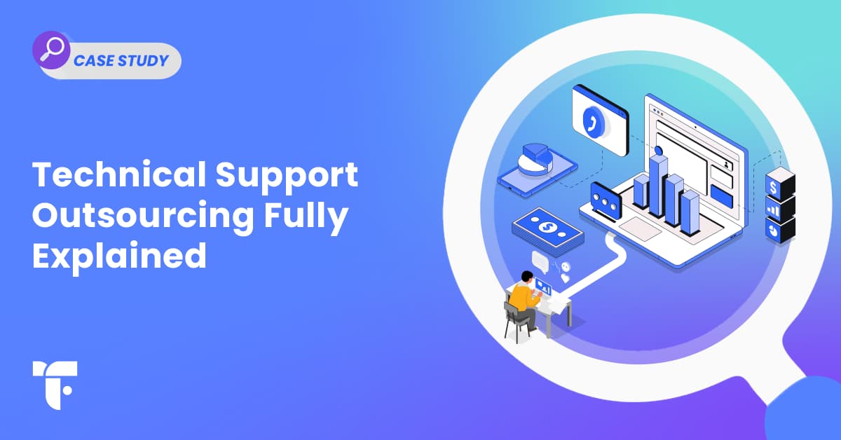 Blog banner on technical support outsourcing fully explained, including benefits, risks, and trends.