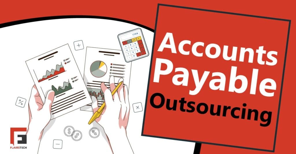 Accounts Payable Outsourcing: Pros, Cons, & Best Practices