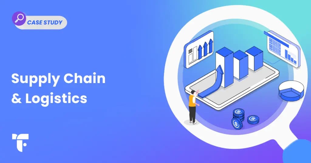 A blog banner sharing that the case study is for the supply chain and logistics industry.